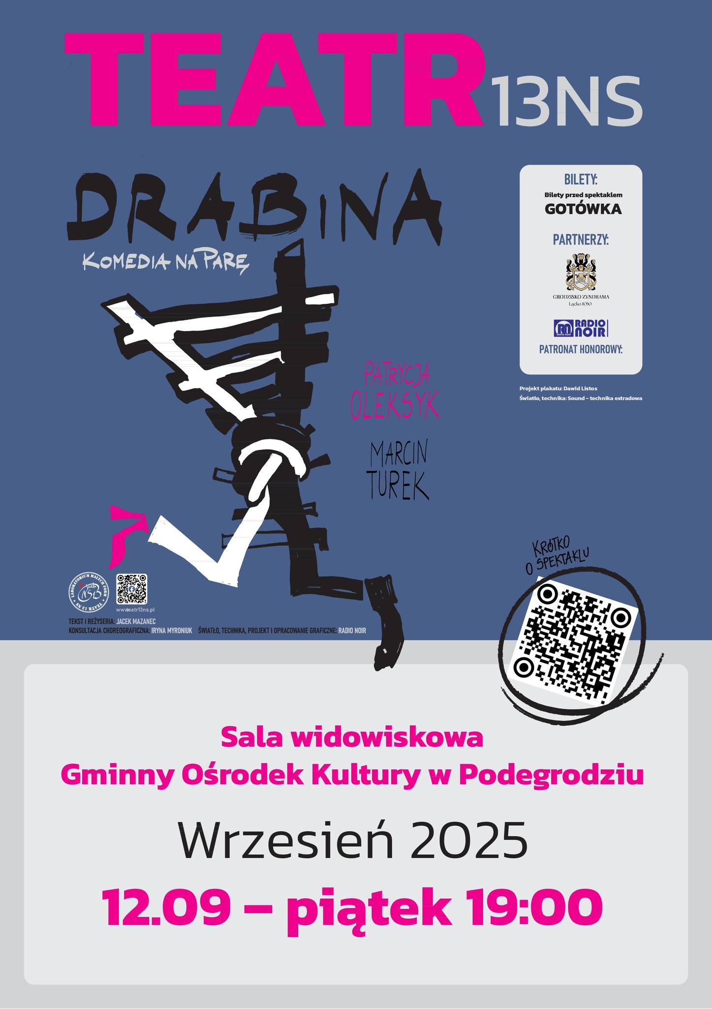 TEATR 13.NS - ,,DRABINA - KOMEDIA NA PARĘ