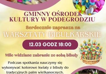 Zapraszamy na Warsztaty Bibułkarskie!