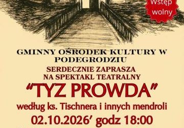 🎭 Spektakl teatralny „Tyz prowda”