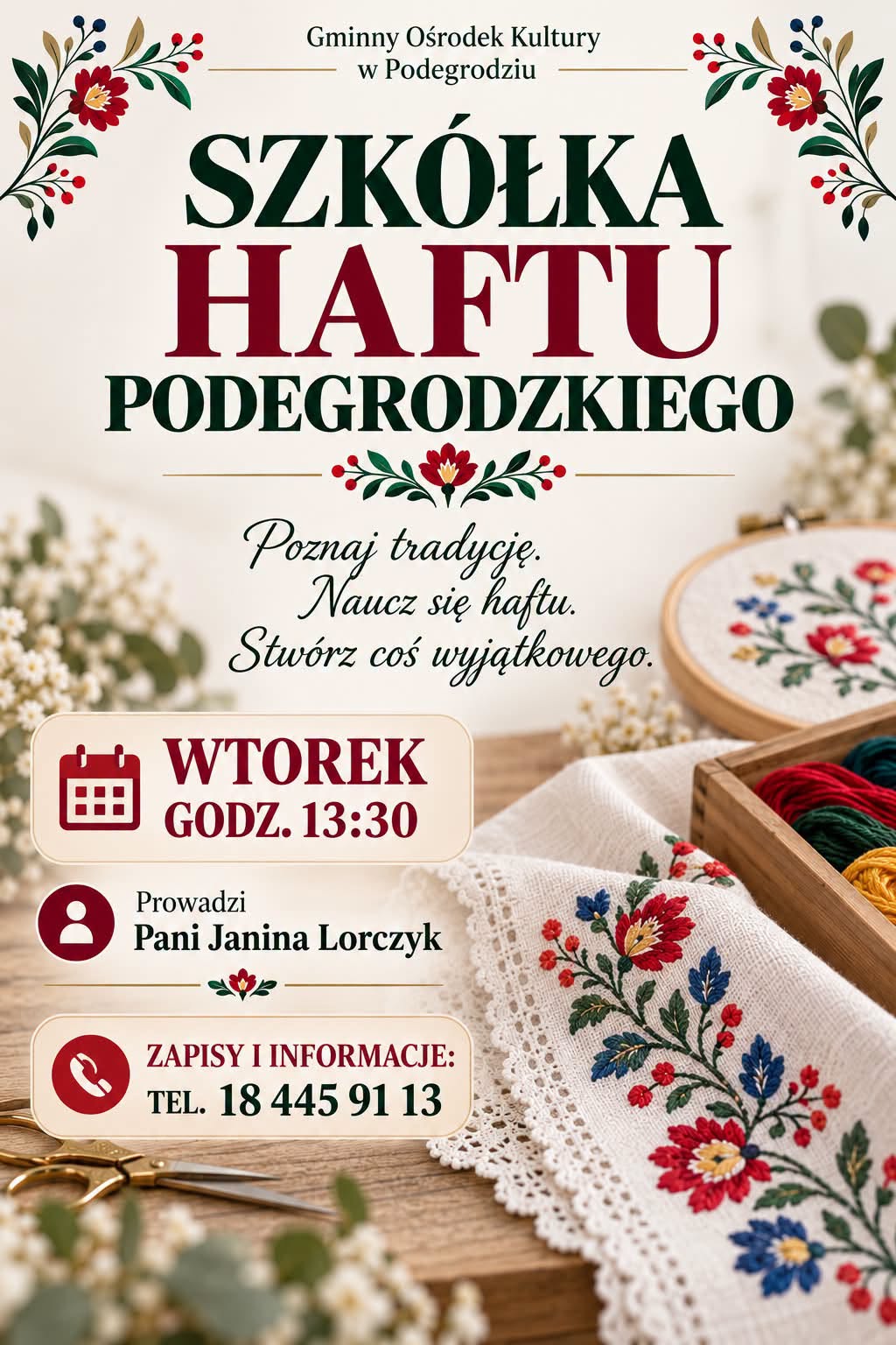 Szkółka Haftu Podegrodzkiego – poznaj piękno lokalnej tradycji!