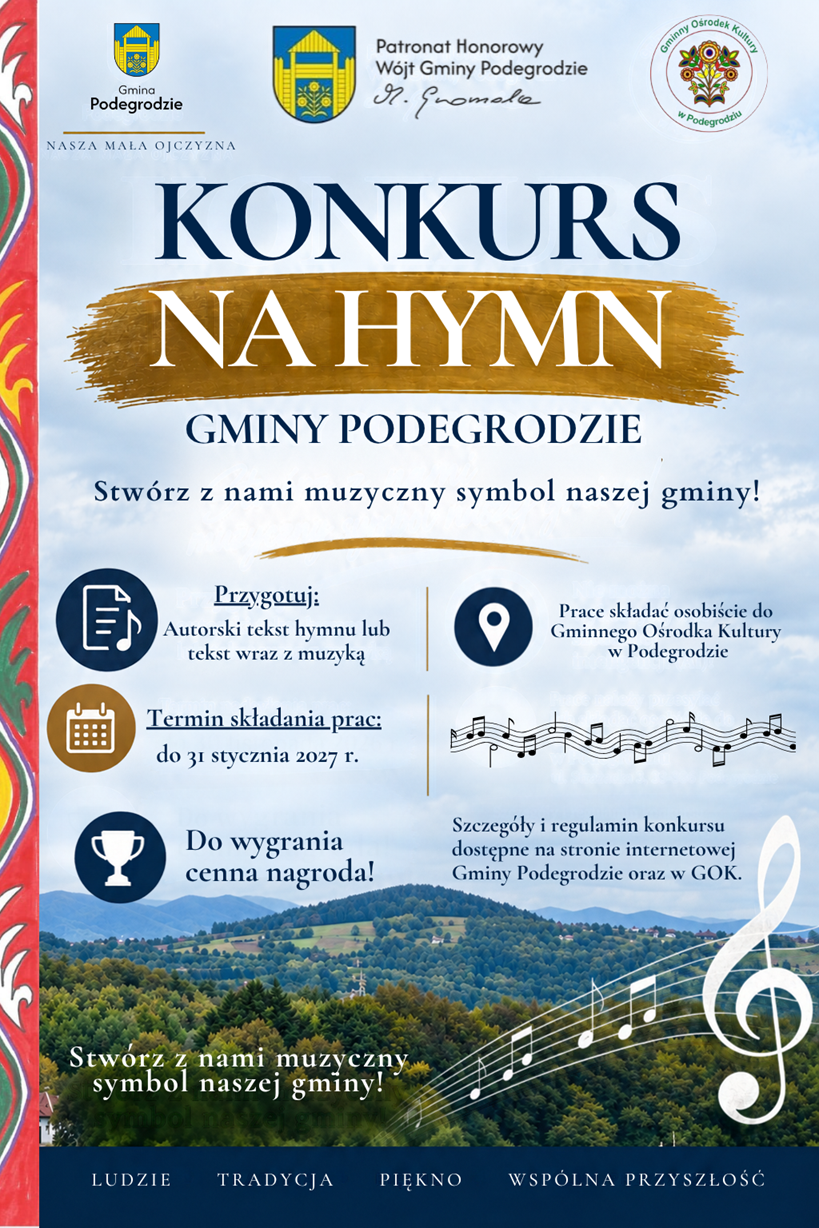 Konkurs na Hymn Gminy Podegrodzie – stwórzmy wspólnie muzyczny symbol naszej małej ojczyzny!